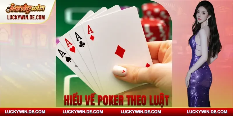 hieu-ve-poker-luat-choi
